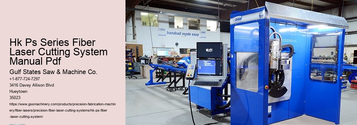 Hk Ps Series Fiber Laser Cutting System Manual Pdf