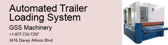 Automated Trailer Loading System