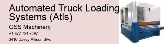 Automated Truck Loading Systems (Atls)