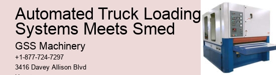 Automated Truck Loading Systems Meets Smed